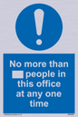 MP6255: No more than xxx people in this office at any one time
