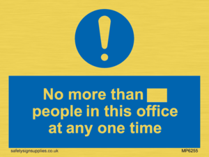 MP6255: No more than xxx people in this office at any one time
