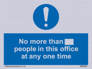 MP6255: No more than xxx people in this office at any one time