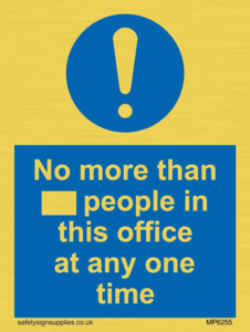 MP6255: No more than xxx people in this office at any one time