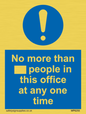 MP6255: No more than xxx people in this office at any one time