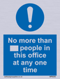 MP6255: No more than xxx people in this office at any one time