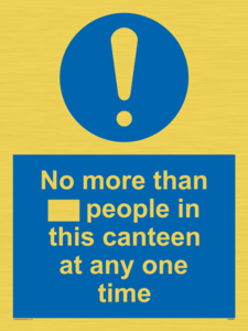 MP6256: No more than xxx people in this canteen at any one time