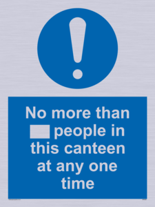 MP6256: No more than xxx people in this canteen at any one time