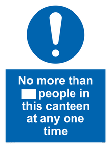 MP6256: No more than xxx people in this canteen at any one time
