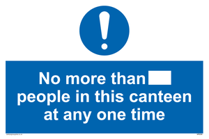MP6256: No more than xxx people in this canteen at any one time