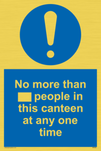 MP6256: No more than xxx people in this canteen at any one time