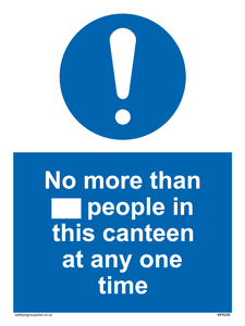 MP6256: No more than xxx people in this canteen at any one time