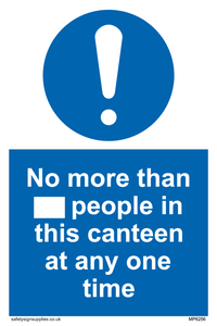 MP6256: No more than xxx people in this canteen at any one time