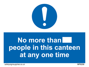 MP6256: No more than xxx people in this canteen at any one time