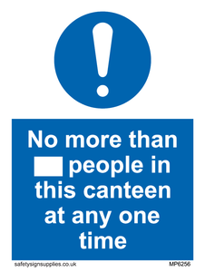 MP6256: No more than xxx people in this canteen at any one time