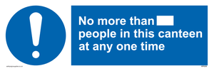MP6256: No more than xxx people in this canteen at any one time