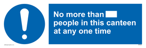 MP6256: No more than xxx people in this canteen at any one time