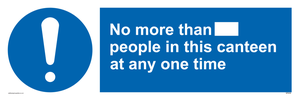 MP6256: No more than xxx people in this canteen at any one time