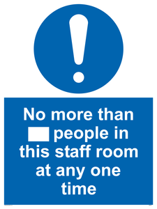 MP6257: No more than xxx people in this staff room at any one time