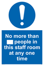 MP6257: No more than xxx people in this staff room at any one time