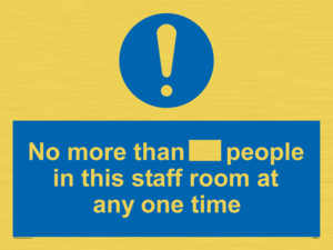 MP6257: No more than xxx people in this staff room at any one time