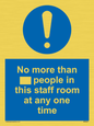 MP6257: No more than xxx people in this staff room at any one time