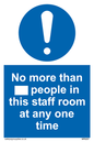 MP6257: No more than xxx people in this staff room at any one time