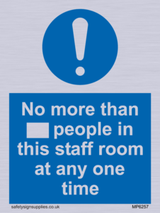 MP6257: No more than xxx people in this staff room at any one time