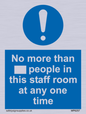 MP6257: No more than xxx people in this staff room at any one time