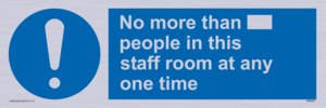 MP6257: No more than xxx people in this staff room at any one time