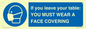 MP6263: If you leave your table: YOU MUST WEAR A FACE COVERING