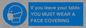 MP6263: If you leave your table: YOU MUST WEAR A FACE COVERING