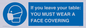 MP6263: If you leave your table: YOU MUST WEAR A FACE COVERING