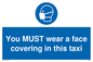 MP6264: You MUST wear a face covering in this taxi