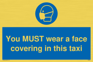 MP6264: You MUST wear a face covering in this taxi