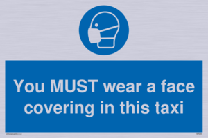 MP6264: You MUST wear a face covering in this taxi