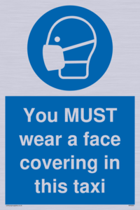 MP6264: You MUST wear a face covering in this taxi