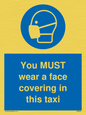 MP6264: You MUST wear a face covering in this taxi
