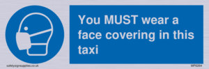 MP6264: You MUST wear a face covering in this taxi