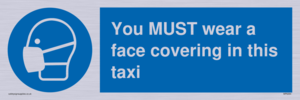 MP6264: You MUST wear a face covering in this taxi