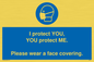 MP6277: I protect you, You protect me Please wear a face covering