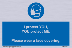 MP6277: I protect you, You protect me Please wear a face covering