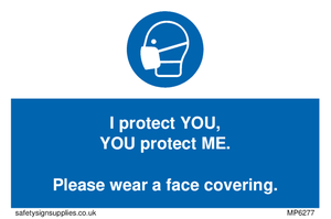 MP6277: I protect you, You protect me Please wear a face covering