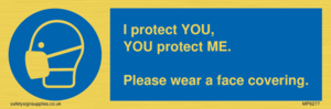 MP6277: I protect you, You protect me Please wear a face covering