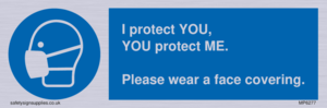 MP6277: I protect you, You protect me Please wear a face covering