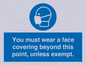 MP6282: You must wear a face covering beyond this point, unless exempt.