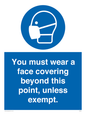MP6282: You must wear a face covering beyond this point, unless exempt.
