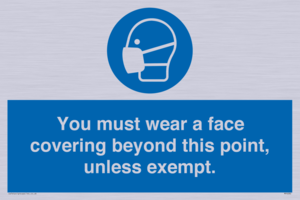 MP6282: You must wear a face covering beyond this point, unless exempt.
