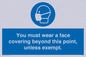 MP6282: You must wear a face covering beyond this point, unless exempt.