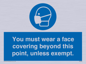MP6282: You must wear a face covering beyond this point, unless exempt.