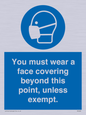 MP6282: You must wear a face covering beyond this point, unless exempt.