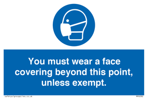 MP6282: You must wear a face covering beyond this point, unless exempt.
