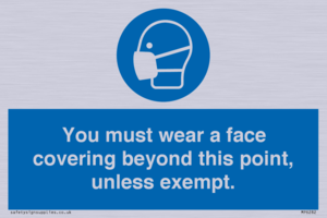 MP6282: You must wear a face covering beyond this point, unless exempt.