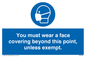 MP6282: You must wear a face covering beyond this point, unless exempt.
